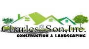 Charles and Son Construction & Landscaping