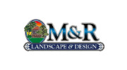 M & R Landscaping & Design